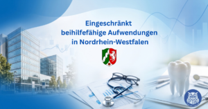 Collage mit Medikamenten, Stetoskop, Klinik, Wappen NRW und dem Text: Eingeschraenkt beihilfefaehige Aufwendungen in Nordrhein-Westfalen 2026